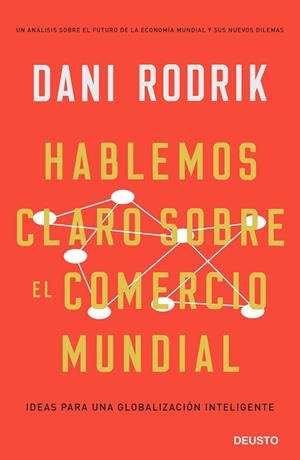 HABLEMOS CLARO SOBRE EL COMERCIO MUNDIAL | 9788423429981 | RODRIK, DANI | Cooperativa Cultural Rocaguinarda
