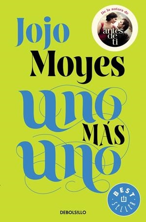 UNO MÁS UNO | 9788466329538 | MOYES, JOJO | Cooperativa Cultural Rocaguinarda
