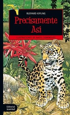 PRECISAMENTE ASÍ | 9788426144522 | KIPLING, RUDYARD | Cooperativa Cultural Rocaguinarda