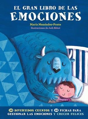 GRAN LIBRO DE LAS EMOCIONES, EL | 9788417128715 | MENÉNDEZ-PONTE, MARÍA | Cooperativa Cultural Rocaguinarda