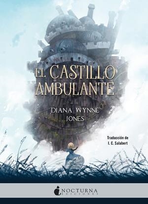 CASTILLO AMBULANTE, EL | 9788416858781 | JONES, DIANA WYNNE | Cooperativa Cultural Rocaguinarda