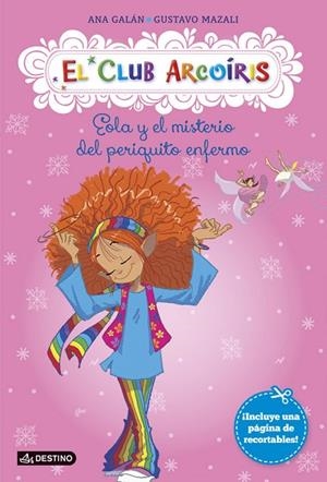 EOLA Y EL MISTERIO DEL PERIQUITO ENFERMO | 9788408123262 | GALÁN, ANA/MAZALI, GUSTAVO | Cooperativa Cultural Rocaguinarda