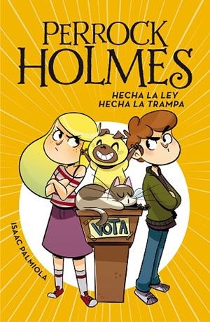 HECHA LA LEY, HECHA LA TRAMPA (SERIE PERROCK HOLMES 10) | 9788417460723 | PALMIOLA, ISAAC | Cooperativa Cultural Rocaguinarda