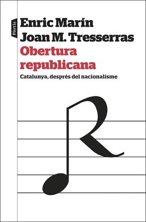 OBERTURA REPUBLICANA | 9788498094329 | TRESSERRAS GAJU, J. MANUEL/MARÍN OTTO, ENRIC | Cooperativa Cultural Rocaguinarda