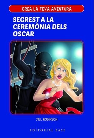 SEGREST A LA CERIMÒNIA DELS OSCAR | 9788417183967 | ROBINSON, JILL | Cooperativa Cultural Rocaguinarda