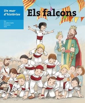 MAR D'HISTÒRIES, UN: ELS FALCONS | 9788499796208 | CARBÓ, AMADEU | Cooperativa Cultural Rocaguinarda