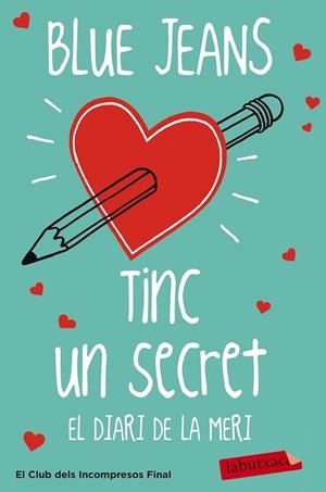 TINC UN SECRET. EL DIARI DE LA MERI | 9788499309798 | BLUE JEANS | Cooperativa Cultural Rocaguinarda