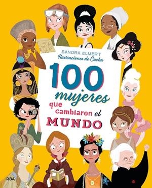 100 MUJERES QUE CAMBIARON EL MUNDO | 9788427215023 | ELMERT SANDRA/CUCHU | Cooperativa Cultural Rocaguinarda