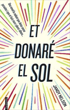 DONARÉ EL SOL, ET | 9788416297122 | NELSON, JANDY | Cooperativa Cultural Rocaguinarda