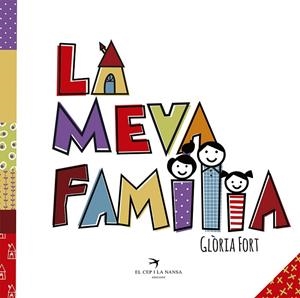MEVA FAMÍLIA, LA | 9788417000738 | FORT MIR, GLÒRIA | Cooperativa Cultural Rocaguinarda