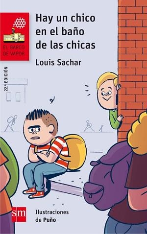 HAY UN CHICO EN EL BAÑO DE LAS CHICAS | 9788467589313 | SACHAR, LOUIS | Cooperativa Cultural Rocaguinarda