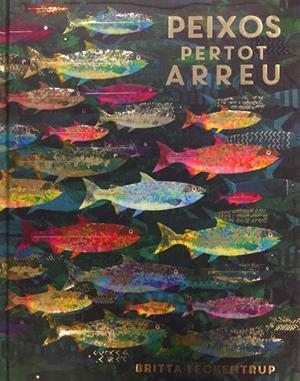 PEIXOS PERTOT ARREU | 9788417497132 | TECKENTRUP, BRITTA | Cooperativa Cultural Rocaguinarda