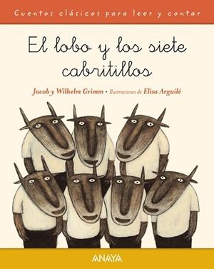 LOBO Y LOS SIETE CABRITILLOS, EL | 9788467871487 | GRIMM, JACOB/GRIMM, WILHELM | Cooperativa Cultural Rocaguinarda