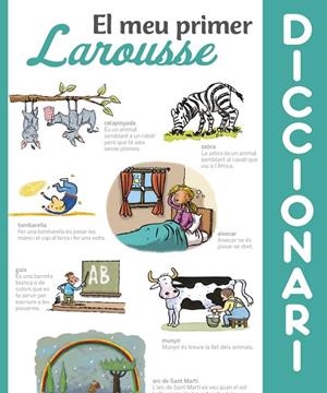MEU PRIMER DICCIONARI LAROUSSE, EL | 9788416984428 | LAROUSSE EDITORIAL | Cooperativa Cultural Rocaguinarda