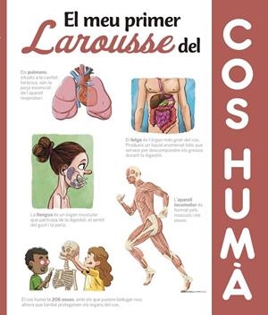 MEU PRIMER LAROUSSE DEL COS HUMÀ, EL | 9788417273606 | LAROUSSE EDITORIAL | Cooperativa Cultural Rocaguinarda