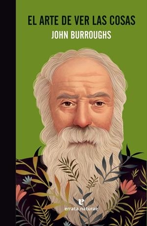 ARTE DE VER LAS COSAS, EL | 9788416544851 | BURROUGHS, JOHN | Cooperativa Cultural Rocaguinarda