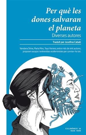 PER QUÈ LES DONES SALVARAN EL PLANETA | 9788416689859 | DIVERSES AUTORES | Cooperativa Cultural Rocaguinarda