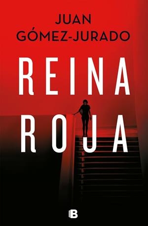 REINA ROJA | 9788466664417 | GÓMEZ-JURADO, JUAN | Cooperativa Cultural Rocaguinarda