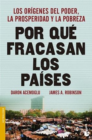 POR QUÉ FRACASAN LOS PAÍSES | 9788423418909 | ACEMOGLU, DARON/ROBINSON, JAMES A. | Cooperativa Cultural Rocaguinarda