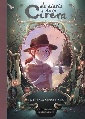 DEESSA SENSE CARA, LA (ELS DIARIS DE LA CIRERA 4) | 9788420487809 | CHAMBLAIN, JORIS | Cooperativa Cultural Rocaguinarda