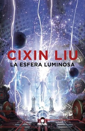  ESFERA LUMINOSA | 9788417347338 | LIU, CIXIN | Cooperativa Cultural Rocaguinarda