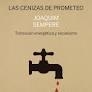 CENIZAS DE PROMETEO, LAS | 9788494820854 | SEMPERE, JOAQUIM | Cooperativa Cultural Rocaguinarda