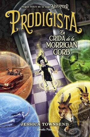 NEVERMOOR. PRODIGISTA | 9788491377634 | TOWNSEND, JESSICA | Cooperativa Cultural Rocaguinarda
