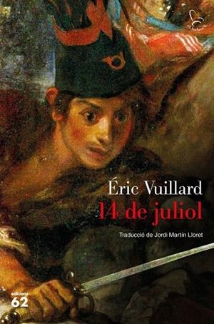 14 DE JULIOL | 9788429777505 | VUILLARD, ÉRIC | Cooperativa Cultural Rocaguinarda