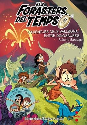 AVENTURA DELS VALLBONA ENTRE DINOSAURES, L' | 9788466145206 | GARCÍA SANTIAGO, ROBERTO | Cooperativa Cultural Rocaguinarda