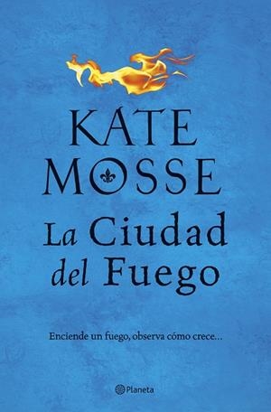 CIUDAD DEL FUEGO, LA  | 9788408202462 | MOSSE, KATE | Cooperativa Cultural Rocaguinarda