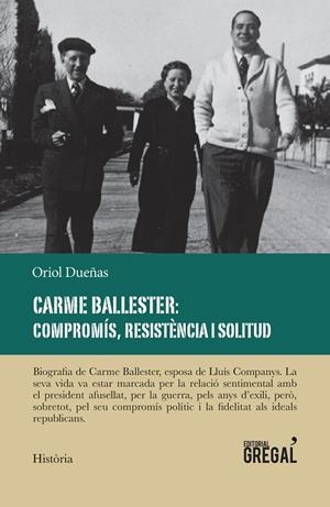CARME BALLESTER: COMPROMÍS, RESISTÈNCIA I SOLITUD | 9788417082727 | DUEÑAS ITURBE, ORIOL | Cooperativa Cultural Rocaguinarda