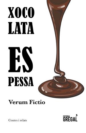 XOCOLATA ESPESSA | 9788417660048 | FICTIO, VERUM | Cooperativa Cultural Rocaguinarda