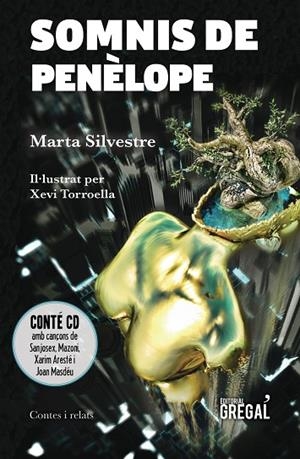 SOMNIS DE PENÈLOPE | 9788417660062 | SILVESTRE SANJOSÉ, MARTA | Cooperativa Cultural Rocaguinarda