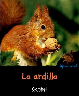 ARDILLA, LA | 9788498253283 | FRONTY, MIREILLE | Cooperativa Cultural Rocaguinarda