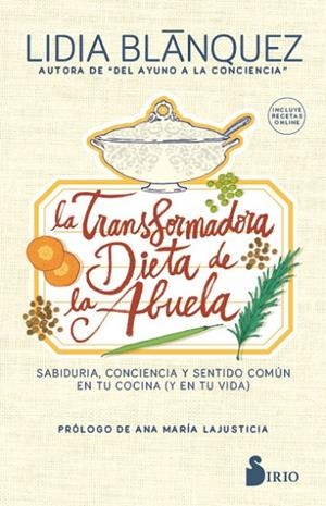 TRANSFORMADORA DIETA DE LA ABUELA, LA | 9788417399733 | BLÁNQUEZ MARTÍNEZ, LIDIA | Cooperativa Cultural Rocaguinarda