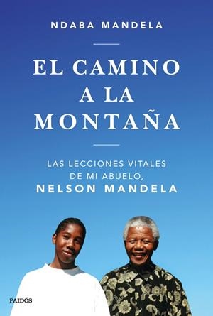 CAMINO A LA MONTAÑA, EL | 9788449335808 | MANDELA, NDABA | Cooperativa Cultural Rocaguinarda