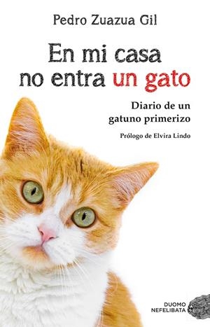 EN MI CASA NO ENTRA UN GATO | 9788417128081 | ZUAZUA GIL, PEDRO | Cooperativa Cultural Rocaguinarda