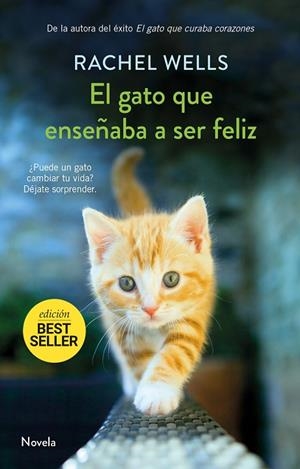 GATO QUE ENSEÑABA A SER FELIZ, EL  | 9788417761141 | WELLS, RACHEL | Cooperativa Cultural Rocaguinarda
