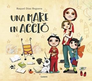MARE EN ACCIÓ, UNA  | 9788448851217 | DÍAZ REGUERA, RAQUEL | Cooperativa Cultural Rocaguinarda