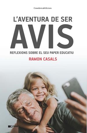 AVENTURA DE SER AVIS, L' | 9788490348062 | CASALS CIENFUEGOS-JOVELLANOS, RAMON | Cooperativa Cultural Rocaguinarda
