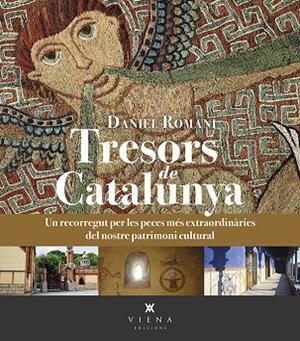 TRESORS DE CATALUNYA | 9788483302910 | ROMANÍ CORNET, DANIEL | Cooperativa Cultural Rocaguinarda