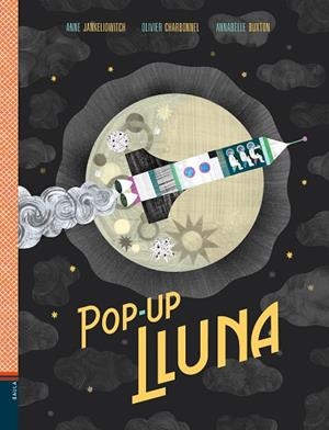 POP-UP LLUNA | 9788447937516 | JANKELIOWITCH, ANNE | Cooperativa Cultural Rocaguinarda