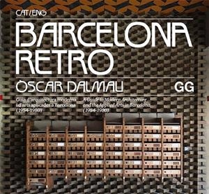 BARCELONA RETRO | 9788425230950 | DALMAU, ÒSCAR | Cooperativa Cultural Rocaguinarda
