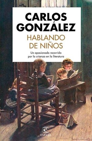 HABLANDO DE NIÑOS | 9788467055115 | GONZÁLEZ, CARLOS | Cooperativa Cultural Rocaguinarda