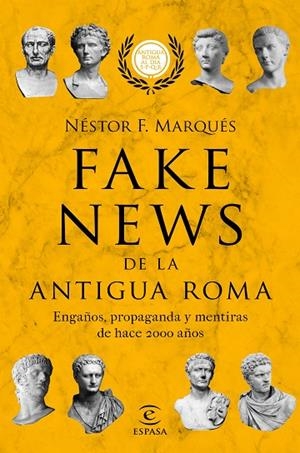 FAKE NEWS DE LA ANTIGUA ROMA | 9788467055610 | MARQUÉS GONZÁLEZ, NÉSTOR F. | Cooperativa Cultural Rocaguinarda
