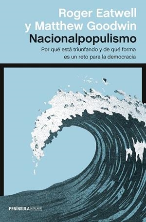 NACIONALPOPULISMO | 9788499428024 | GOODWIN, MATTHEW/EATWELL, ROGER | Cooperativa Cultural Rocaguinarda