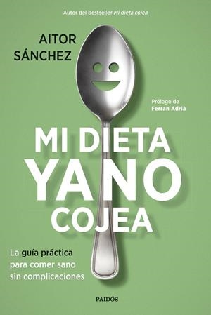 MI DIETA YA NO COJEA PACK ABRIL 2019 | 9788449335945 | SÁNCHEZ GARCÍA, AITOR | Cooperativa Cultural Rocaguinarda