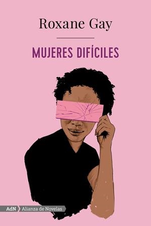 MUJERES DIFÍCILES | 9788491814283 | GAY, ROXANE | Cooperativa Cultural Rocaguinarda