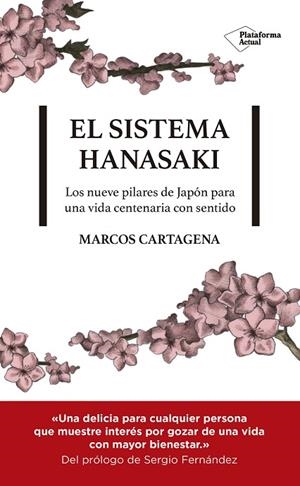 SISTEMA HANASAKI, EL  | 9788417622107 | CARTAGENA, MARCOS | Cooperativa Cultural Rocaguinarda