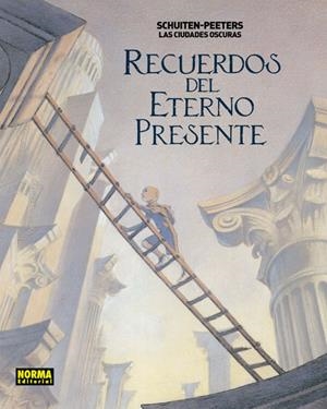 RECUERDOS DEL ETERNO PRESENTE | 9788467931693 | SCHUITEN-PEETERS | Cooperativa Cultural Rocaguinarda